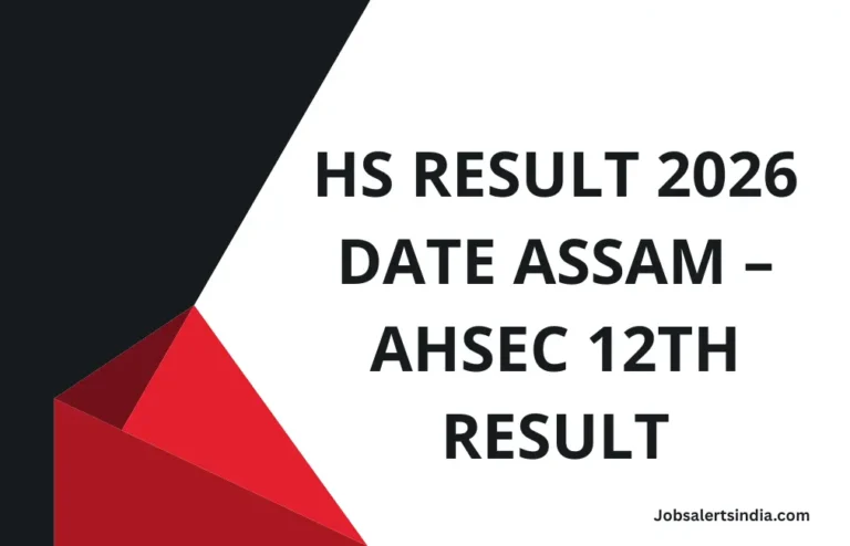 HS Result 2026 Date Assam – AHSEC 12th Result