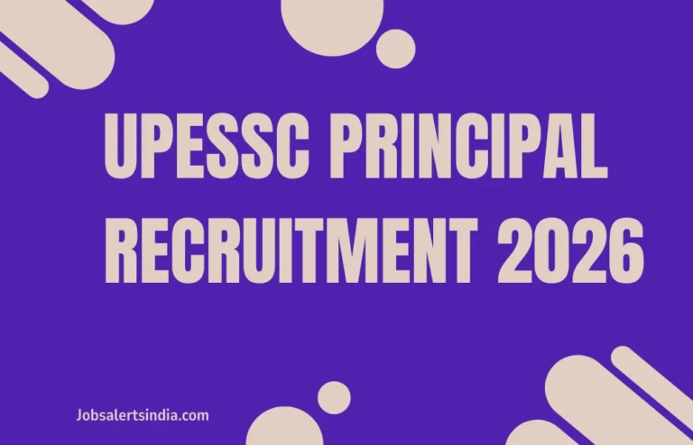 UPESSC Principal Recruitment 2026 – Apply Online for 111 Posts at principalhe.upessc.org 1 UPESSC Principal Recruitment 2026 – Apply Online for 111 Posts at principalhe.upessc.org