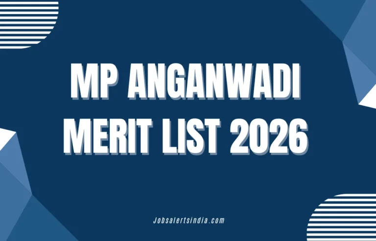 MP Anganwadi Merit List 2026 (Out): Check Worker & Helper Final Selection List PDF