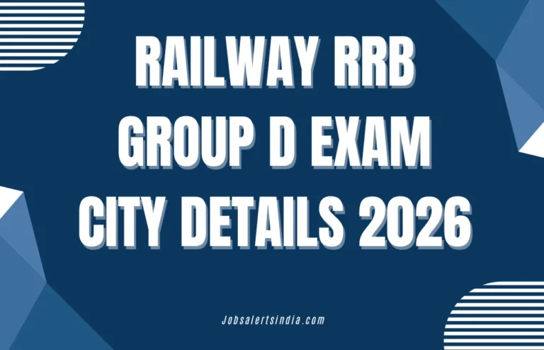 Railway RRB Group D Exam City Details 2026 (Out): Check CBT Exam City Slip & Download Link 1 Railway RRB Group D Exam City Details 2026 (Out): Check CBT Exam City Slip & Download Link