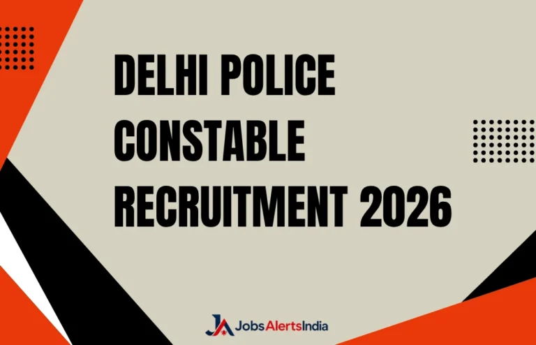 Delhi Police Constable Recruitment 2026
