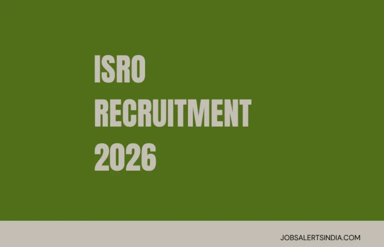 ISRO Recruitment 2026: 267 Posts, Notification Released, Apply Online Till August 20