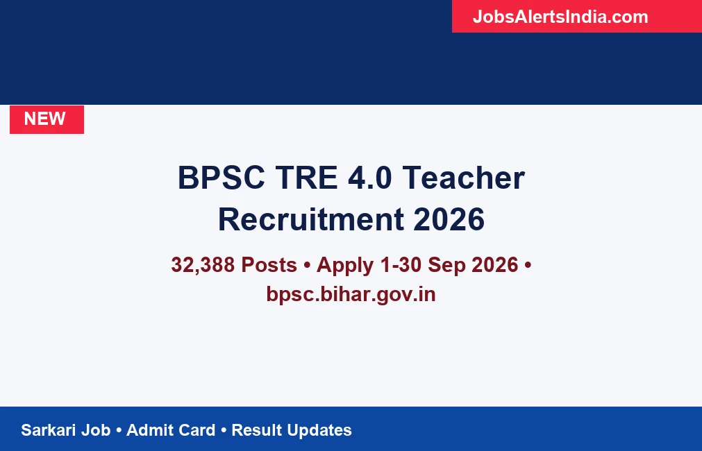 BPSC TRE 4.0 Teacher Recruitment 2026 apply online 32388 posts
