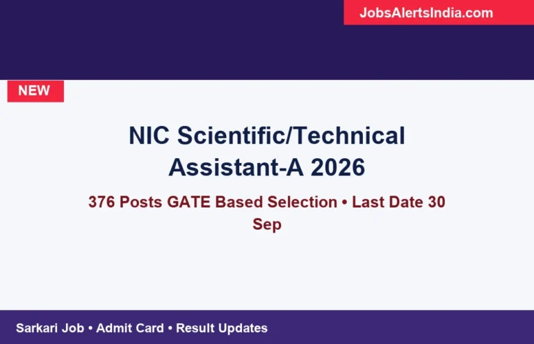 NIC Scientific Technical Assistant-A recruitment 2026 376 posts GATE based selection last date 30 September