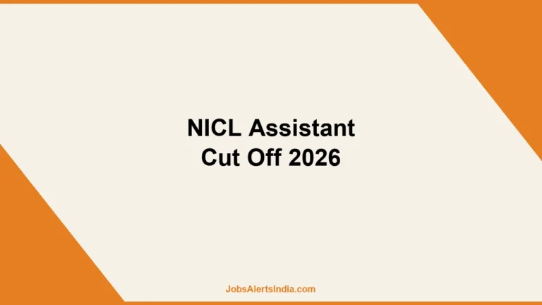NICL Assistant Cut Off 2026 expected category wise marks