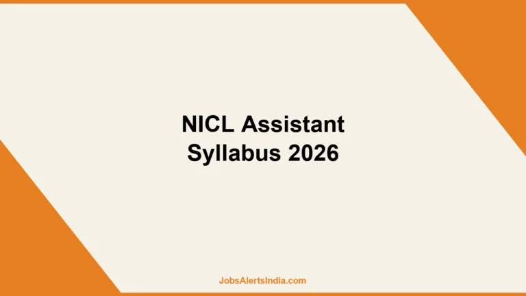 NICL Assistant Syllabus 2026, Exam Pattern for Prelims and Mains 1 NICL Assistant Syllabus 2026 exam pattern