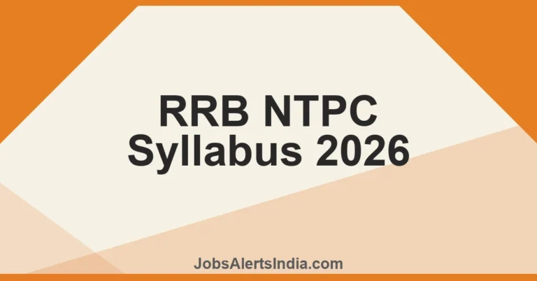 RRB NTPC Syllabus 2026 - Complete Section-Wise Syllabus for CBT 1 & CBT 2 1 RRB NTPC Syllabus 2026 - Complete Section-Wise Syllabus for CBT 1 & CBT 2