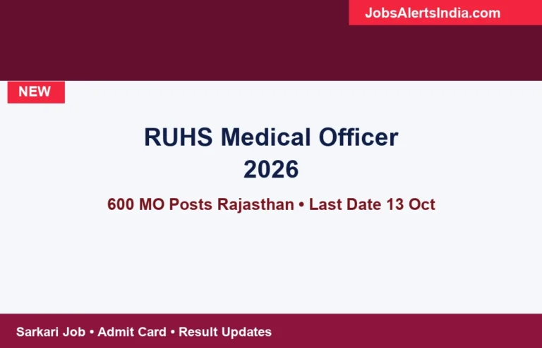 RUHS Medical Officer recruitment 2026 600 MO posts Rajasthan last date 13 October apply online