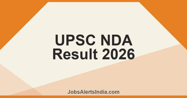 UPSC NDA Result 2026 - Check NDA 1 Result, Merit List, Cut Off & Next Steps