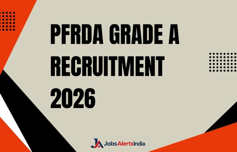 PFRDA Grade A Recruitment 2026
