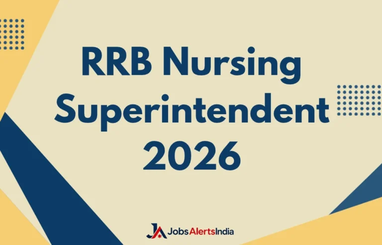 RRB Nursing Superintendent 2026